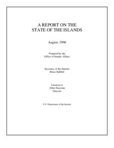 Government / Geography of Oceania / Office of Insular Affairs / Insular area / Compact of Free Association / Commonwealth / Northern Mariana Islands / Guam / Delegate / Insular areas of the United States / Micronesia / Political geography