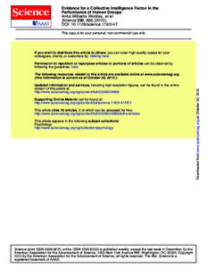 Evidence for a Collective Intelligence Factor in the Performance of Human Groups Anita Williams Woolley, et al. Science 330, [removed]); DOI: [removed]science[removed]This copy is for your personal, non-commercial use onl