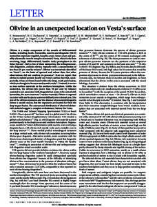 LETTER  doi:[removed]nature12665 Olivine in an unexpected location on Vesta’s surface E. Ammannito1, M. C. De Sanctis1, E. Palomba1, A. Longobardo1, D. W. Mittlefehldt2, H. Y. McSween3, S. Marchi1,4, M. T. Capria1,