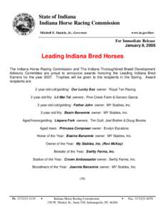 State of Indiana Indiana Horse Racing Commission Mitchell E. Daniels, Jr., Governor www.in.gov/ihrc