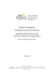 Scientific method / Methodology / Association of Public and Land-Grant Universities / Knight Commission / National Collegiate Athletic Association / Division I / University of Utah / College athletics / Qualitative research / Science / Evaluation methods / Research methods