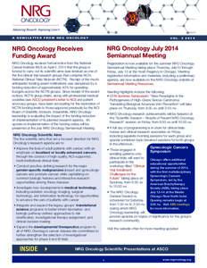 A NEWSLETTER FROM NRG ONCOLOGY  VOL[removed]NRG Oncology Receives Funding Award