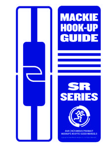 MACKIE HOOK-UP GUIDE SR SERIES