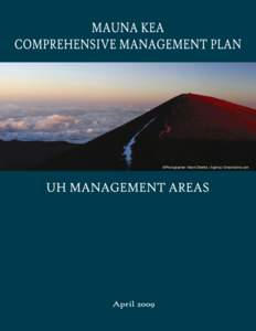 Mauna Kea / American Association of State Colleges and Universities / Hawaii / Kea / Natural Area Reserves System Hawaii / Volcanism / Geology / Volcanology