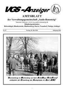 VGS-Anzeiger AMTSBLATT der Verwaltungsgemeinschaft „Saale-Rennsteig“ Internet Adresse: www.vg-saale-rennsteig.de Mitgliedsgemeinden: