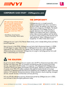 CORPORATE CASE STUDY  CORPORATE CASE STUDY - USMagazine.com THE OPPORTUNITY 