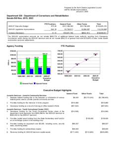 Prepared by the North Dakota Legislative Council staff for Senate Appropriations January 5, 2005 Department[removed]Department of Corrections and Rehabilitation Senate Bill Nos. 2015, 2023