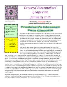 Concord Piecemakers’ Grapevine Oct 21 Maureen Blanchard, Cobblestone Quilts  January 2016