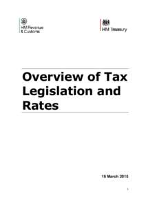 Overview of Tax Legislation and Rates 18 March