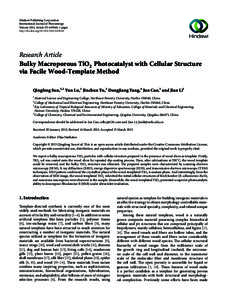 Solar cells / Photochemistry / Brookite / Titanium dioxide / Hindawi Publishing Corporation / Mesoporous material / Photocatalysis / Zinc oxide / Wood preservation / Chemistry / Oxides / Ultraviolet radiation