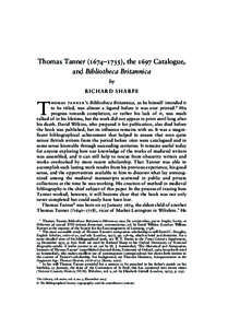 English people / Arthur Charlett / Edward Bernard / David Wilkins / Thomas Tanner / Humfrey Wanley / Bodleian Library / Thomas Hearne / John Aubrey / Fellows of the Royal Society / Colleges of the University of Oxford / British people