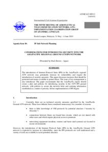 ATNICG/5-WP[removed]International Civil Aviation Organization THE FIFTH MEETING OF AERONAUTICAL TELECOMMUNICATION NETWORK (ATN) IMPLEMENTATION CO-ORDINATION GROUP