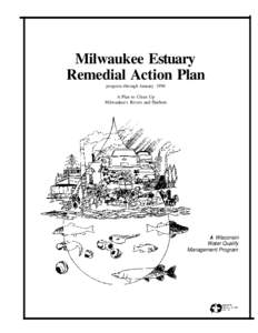 Milwaukee Estuary Remedial Action Plan