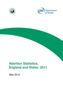 Abortion Statistics, England and Wales: 2011 May[removed]