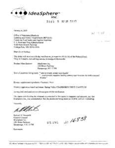 October 4,2005 Office of Nutritional Products Labeling and Dietary Supplements(HFS-810) Center for Food Safety and Applied Nutrition U.S. Food and Drug Administration[removed]Paint Branch Parkway