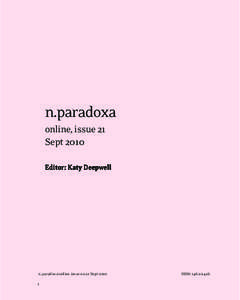 n.paradoxa online, issue 21 Sept 2010 Editor: Katy Deepwell  n.paradoxa online issue no.21 Sept 2010