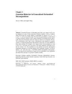 Chapter 1  Gaussian Behavior in Generalized Zeckendorf Decompositions Steven J. Miller and Yinghui Wang