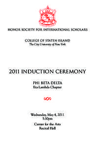 Academia / Phi Beta Delta / Higher education / North Central Association of Colleges and Schools / Greek life at the University of Georgia / Marietta College / Honor societies / Education in the United States / Middle States Association of Colleges and Schools
