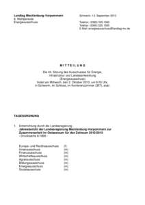 Landtag Mecklenburg-Vorpommern 6. Wahlperiode Energieausschuss Schwerin, 12. September 2013 Telefon: ([removed]