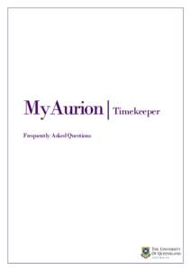 MyAurion|Timekeeper Frequently Asked Questions Table of Contents 1.