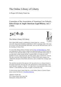 The Online Library of Liberty A Project Of Liberty Fund, Inc. Committee of the Association of American Law Schools, Select Essays in Anglo-American Legal History, vol[removed]]