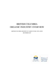 Acknowledgement, Purpose, Tables, Abbreviations Section: Organic Horticulture in British Columbia: British Columbia Organic Industry Review - British Columbia Ministry of Agriculture and Lands