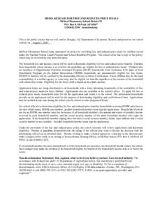 MEDIA RELEASE FOR FREE AND REDUCED-PRICE MEALS McNeal Elementary School District 55 P.O. Box 8, McNeal, AZ[removed]3356 mcnealesd.org  This is the public release that we will send to Douglas, AZ Department of Econ