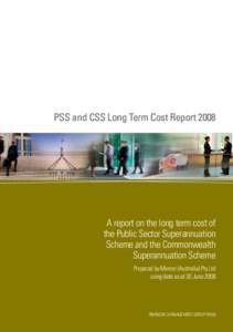 PSS and CSS Long Term Cost Report 2008