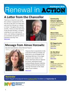 July/AugustA Letter from the Chancellor Thank you so much for your work this summer in preparation for the first day of theschool year,