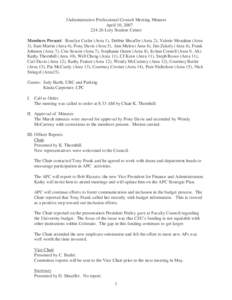 3Administrative Professional Council Meeting Minutes April 10, [removed]Lory Student Center Members Present: Roselyn Cutler (Area 1), Debbie Sheaffer (Area 2), Valerie Monahan (Area 3), Sam Martin (Area 4), Pony Davis