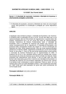 BARÓMETRO AFRICANO DA MEDIA (AMB) – CABO-VERDE: 11 & , Sao Vicente Island Sector 1: A Liberdade de expressão, incluindo a liberdade de imprensa, é efectivamente protegida e promovida  1.1 A liberdade de ex