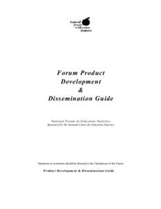Forum Product Development & Dissemination Guide