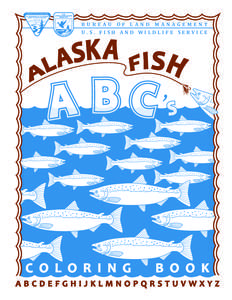 Eulachon / Gitxsan / Haisla / Tlingit / Wuikinuxv / Burbot / Alaska / Salmon / Outline of Alaska / Fish / First Nations in British Columbia / Fauna of the United States