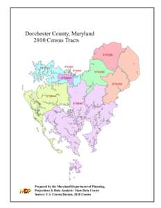 Dorchester County, Maryland 2010 Census Tracts[removed]970500