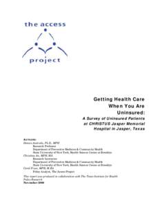 Getting Health Care When You Are Uninsured: A Survey of Uninsured Patients at CHRISTUS Jasper Memorial