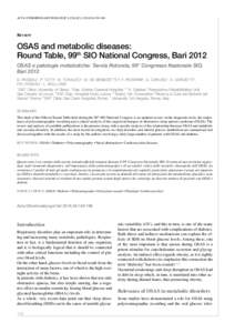 OSAS and metabolic diseases: Round Table, 99th SIO National Congress, Bari 2012