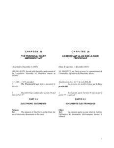 The Provincial Court Amendment Act