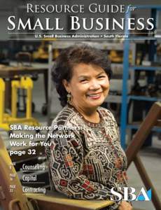 Small Business Administration / South Florida metropolitan area / Pinellas County /  Florida / New York State Small Business Development Center / National Small Business Week / Business / Geography of Florida / Small business