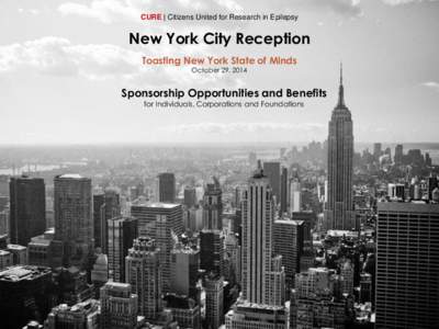 CURE | Citizens United for Research in Epilepsy  New York City Reception Toasting New York State of Minds October 29, 2014