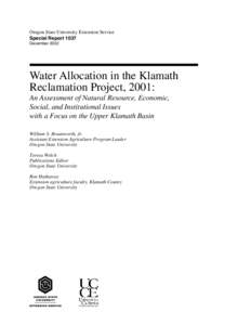Oregon State University Extension Service Special Report 1037 December 2002 Water Allocation in the Klamath Reclamation Project, 2001: