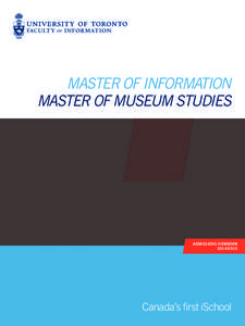 Master of Information Master of Museum Studies Admissions Viewbook[removed]