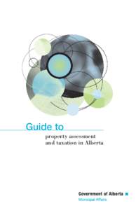 Guide to Property Assessment and Taxation in Alberta`