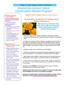 City of San Diego Public Utilities  Residential Outdoor Water Conservation Rebate Program Rebate Process: