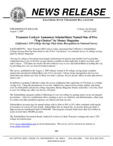 NEWS RELEASE CALIFORNIA STATE TREASURER BILL LOCKYER FOR IMMEDIATE RELEASE August 3, 2007