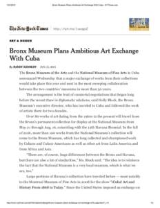 Bronx Museum Plans Ambitious Art Exchange With Cuba ­ NYTimes.com http://nyti.ms/1uuqgoZ