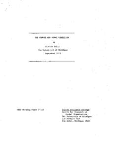 THE VENDEE AND RURAL REBELLION  Charles T i l l y The U n i v e r s i t y of Michigan September 1975