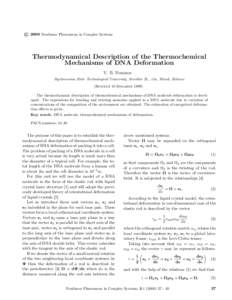 c 2000 Nonlinear Phenomena in Complex Systems ° Thermodynamical Description of the Thermochemical Mechanisms of DNA Deformation V. B. Nemtsov