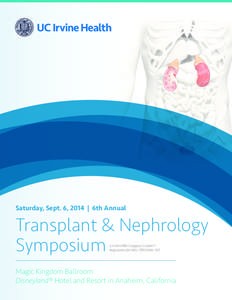 Epidemiologists / Kamyar Kalantar-Zadeh / Organ transplantation / Kidney transplantation / Nephrology / Chronic kidney disease / University of California /  Irvine School of Medicine / David Geffen School of Medicine at UCLA / Medicine / Organ transplants / Nephrologists