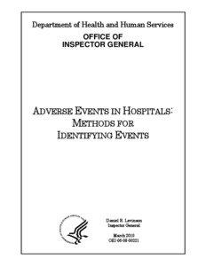 Adverse Events in Hospitals:  Methods for Identifying Events  (OEI[removed]; 03/10)