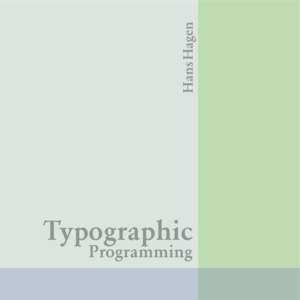 Hans Hagen  Typographic Programming